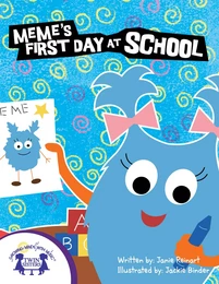 Meme's First Day At School