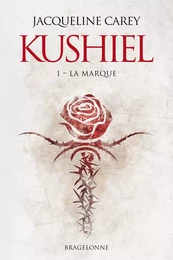 Kushiel, T1 : La Marque