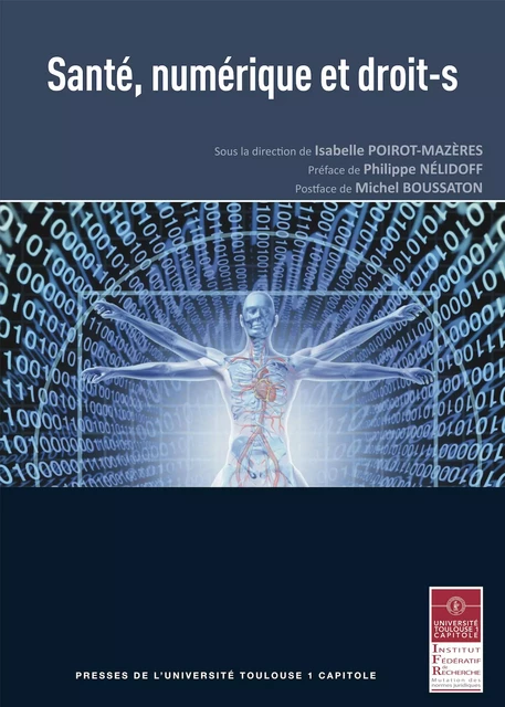 Santé, numérique et droit-s -  - Presses de l’Université Toulouse Capitole