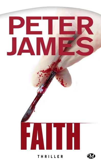 Faith - Peter James - Bragelonne