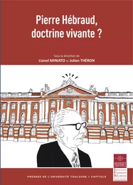 Pierre Hébraud, doctrine vivante ?