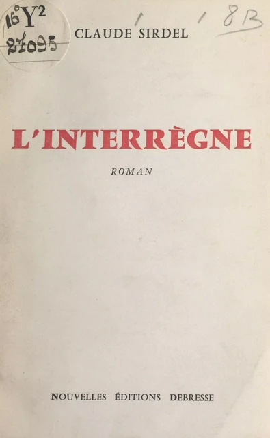 L'interrègne - Claude Sirdel - FeniXX réédition numérique