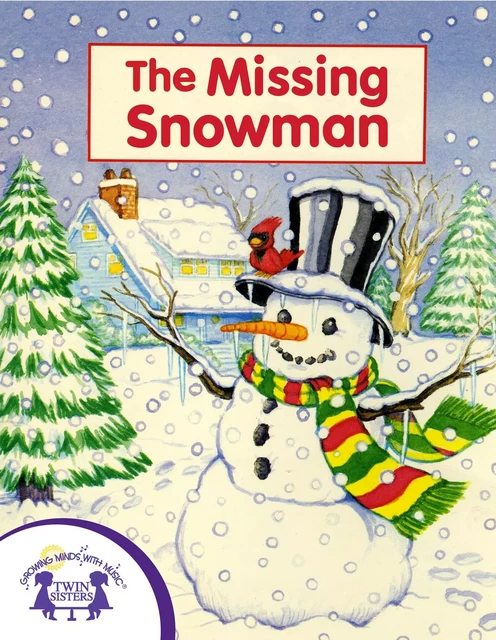 The Missing Snowman - Jo Albee - Twin Sisters Digital Media