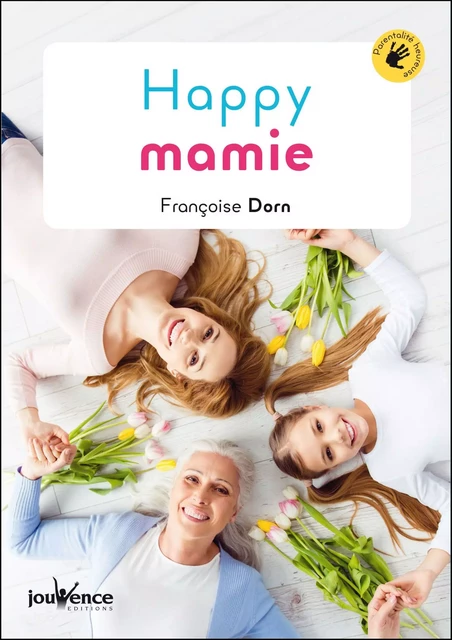 Happy Mamie - Françoise Dorn - Éditions Jouvence