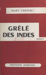 Grêlé des Indes