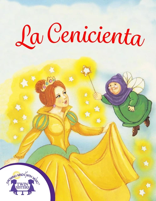 La Cenicienta - Naomi Mcmillan - Twin Sisters Digital Media