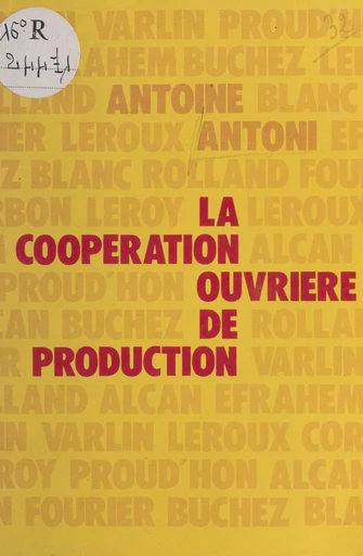 La coopération ouvrière de production - Antoine Antoni - FeniXX réédition numérique