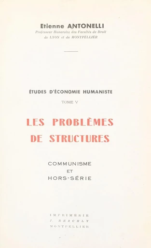 Études d'économie humaniste (5) - Étienne Antonelli - FeniXX réédition numérique