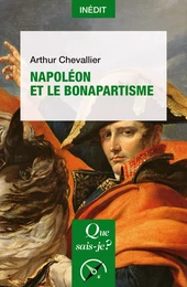 Napoléon et le bonapartisme