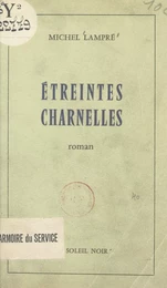 Étreintes charnelles