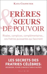 Frères et sœurs de pouvoir