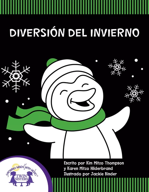 Diversión Del Invierno - Kim Mitzo Thompson, Karen Mitzo Hilderbrand - Twin Sisters Digital Media