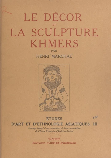 Études d'art et d’ethnologie asiatiques (3) - Henri Marchal - FeniXX réédition numérique