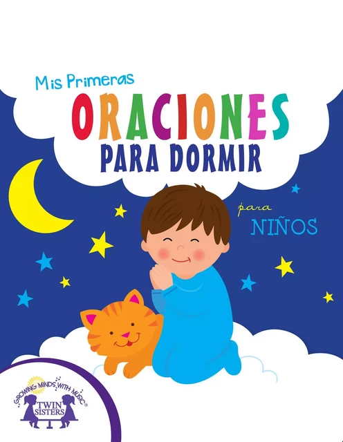 Mis Primeras Oraciones Para Dormir para niños -  Mitzo Thompson,Kim,  Mitzo Hilderbrand,Karen - Twin Sisters Digital Media