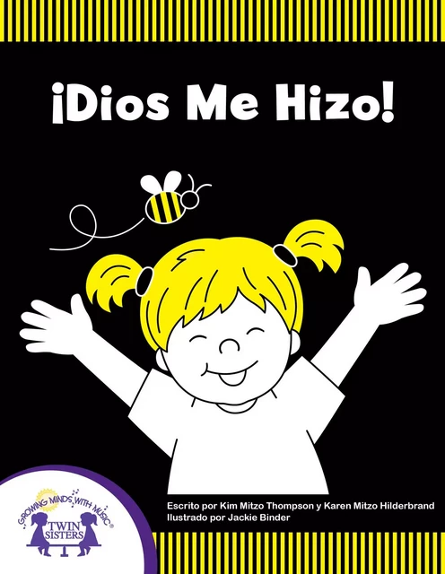 ¡Dios Me Hizo! -  Mitzo Thompson,Kim,  Mitzo Hilderbrand,Karen - Twin Sisters Digital Media