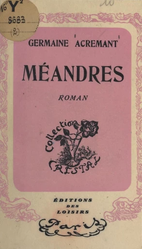 Méandres - Germaine Acremant - FeniXX réédition numérique