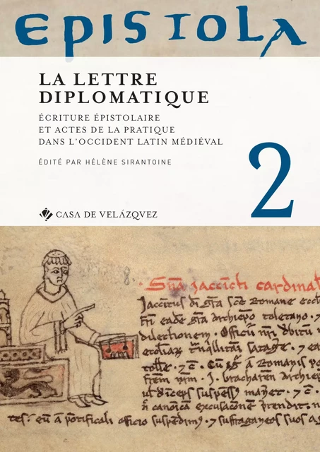 Epistola 2. La lettre diplomatique -  - Casa de Velázquez