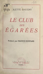 Le club des égarées