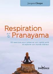 Respiration et Pranayama