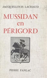 Mussidan en Périgord