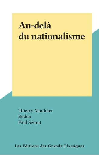 Au-delà du nationalisme - Thierry Maulnier - FeniXX réédition numérique