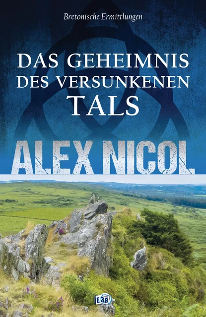 Das Geheimnis des versunkenen Tals - Alex Nicol - Les éditions du 38