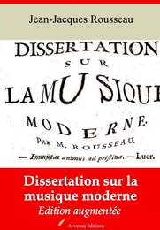 Dissertation sur la musique moderne – suivi d'annexes