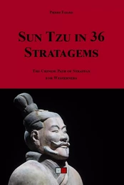 SUN TZU in 36 Stratagems