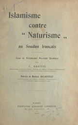 Islamisme contre "Naturisme" au Soudan français