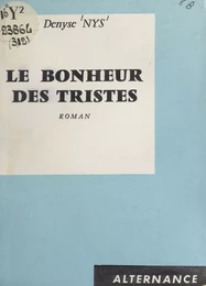 Le bonheur des tristes