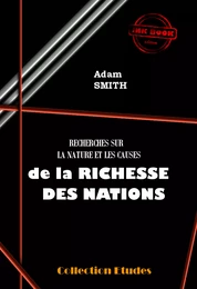 Recherche sur la nature et les causes de la Richesses des Nations