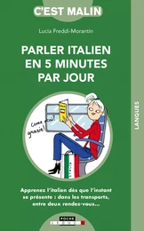 L'italien en 5 minutes par jour, c'est malin