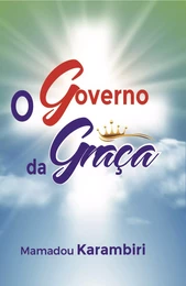 O Governo da graça