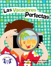 Las Vacaciones Perfectas