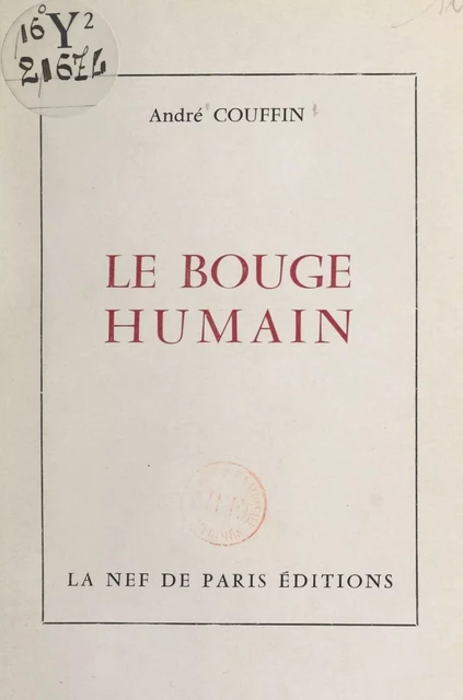 Le bouge humain - André Couffin - FeniXX réédition numérique