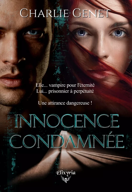 Innocence condamnée - Charlie Genet - Editions Elixyria