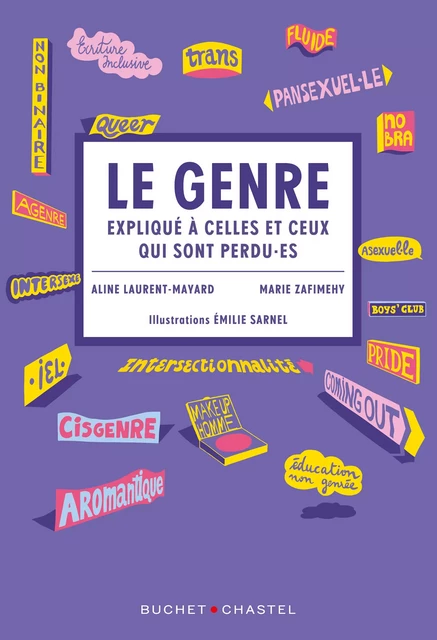 Le genre expliqué aux personnes qui sont perdues - Marie Zafimehy, Aline Laurent-Mayard - Libella