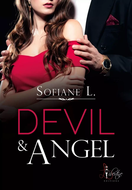 Devil & Angel - Sofiane L. - Libertine Editions