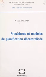 Procédures et modèles de planification décentralisée