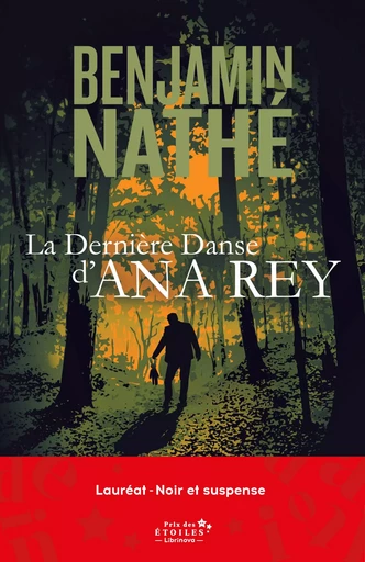 La Dernière Danse d’Ana Rey - Benjamin Nathé - Librinova