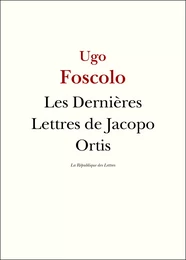 Les Dernières Lettres de Jacopo Ortis