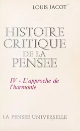 Histoire critique de la pensée (4)