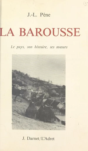 La Barousse - J.-L. Pène - FeniXX réédition numérique