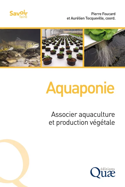 Aquaponie - Pierre Foucard, Aurélien Tocqueville - Quae