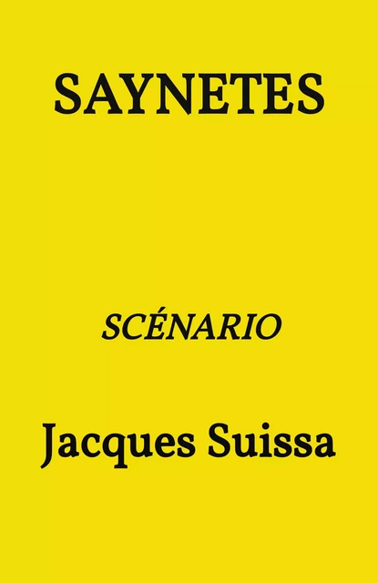 Saynètes - Jacques SUISSA - Librinova