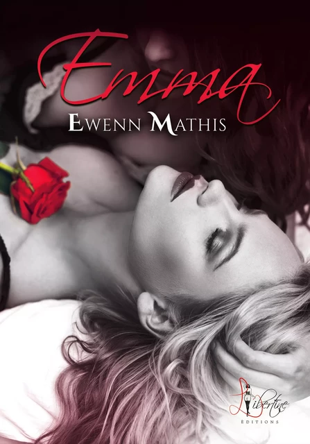 Emma - Ewenn Mathis - Libertine Editions