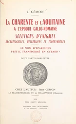 La Charente et l'Aquitaine à l'époque gallo-romaine