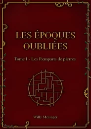 Les Époques oubliées