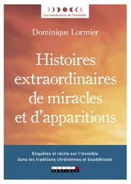 Histoires extraordinaires de miracles et d'apparitions