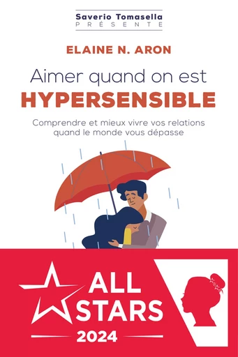 Aimer quand on est hypersensible - Elaine N. Aron - Éditions Leduc